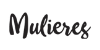 MULIERES
