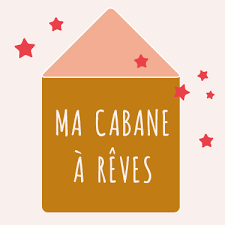 Ma Cabane à Rêves